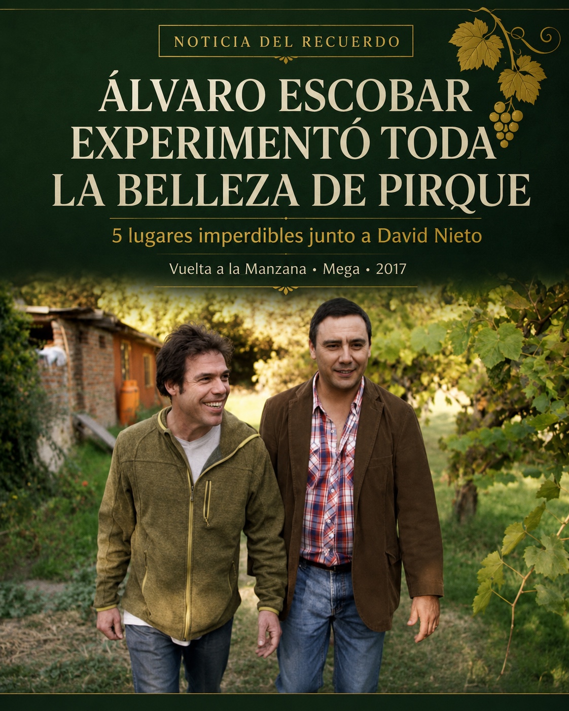 Álvaro Escobar y David Nieto durante el reportaje de Vuelta a la Manzana en Pirque